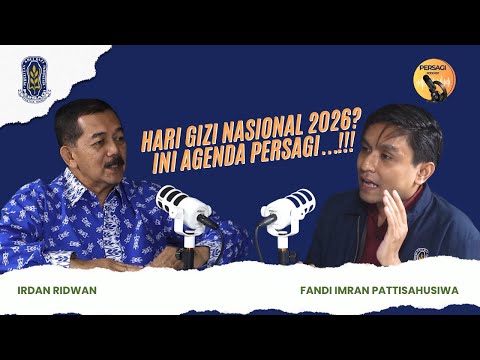 Hari Gizi Nasional 2026?? Ini Agenda PERSAGI Provinsi Sumatera Barat!!! | PERSAGI Provinsi Sumatera Barat PODCAST Eps. 16